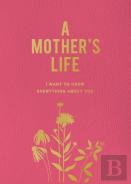 A Mother'S Life