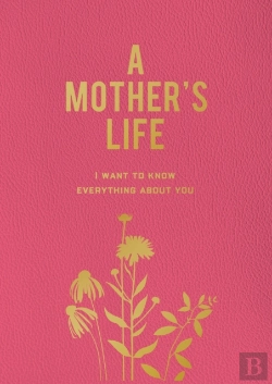 Bertrand.pt - A Mother'S Life