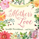 A Mother'S Love