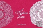 A Mother'S Love