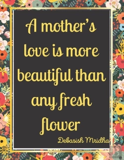 Bertrand.pt - A Mother'S Love Is More Beautiful Than Any Fresh Flower