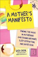 A Mother'S Manifesto