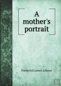 Bertrand.pt - A Mother'S Portrait