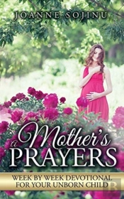 A Mother'S Prayers
