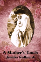 A Mother'S Touch