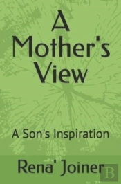A Mother'S View