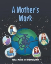 A Mother'S Work
