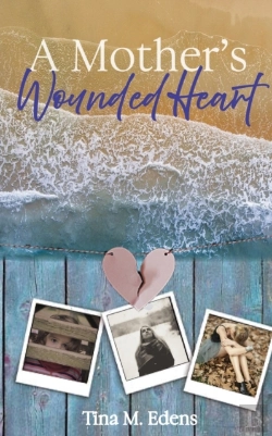 Bertrand.pt - A Mother'S Wounded Heart