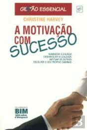 A Motivação Com Sucesso