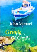 A Motley Collection Of Greek Oddities