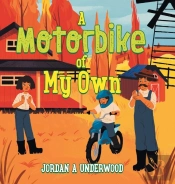 A Motorbike Of My Own