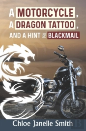 A Motorcycle, A Dragon Tatoo, And A Hint Of Blackmail
