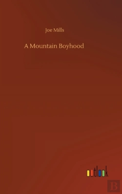 Bertrand.pt - A Mountain Boyhood