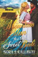 A Mountain Man For The Sweet Bride