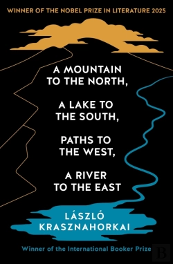 Bertrand.pt - A Mountain To The North, A Lake To The South, Paths To The West, A River To The East