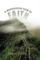 A Mountaintop View Of Faith
