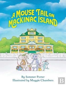 Bertrand.pt - A Mouse Tail On Mackinac Island