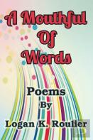 A Mouthful Of Words