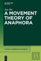 A Movement Theory Of Anaphora