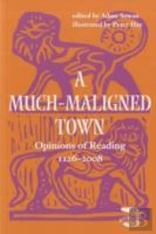 A Much-Maligned Town