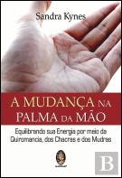 A Mudança na Palma da Mão
