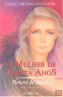 Bertrand.pt - A Mulher de Trinta Anos