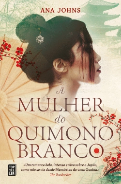 Bertrand.pt - A Mulher do Quimono Branco
