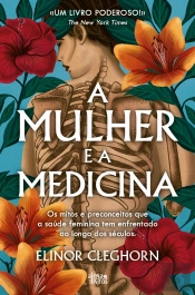 A Mulher e a Medicina