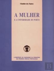 A Mulher e a Universidade do Porto