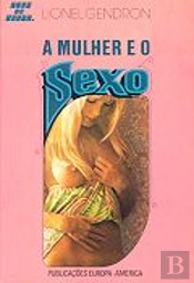 A Mulher e O Sexo