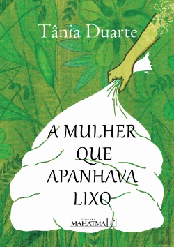 Bertrand.pt - A Mulher que Apanhava Lixo