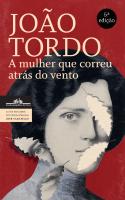 A Mulher que Correu Atrás do Vento