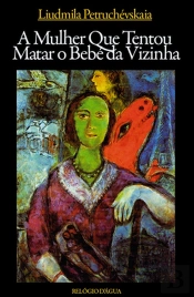 A Mulher Que Tentou Matar o Bebé da Vizinha