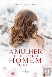 A Mulher Que Todo Homem Quer