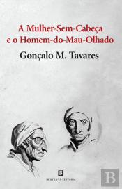 A Mulher-sem-cabeça e o Homem-do-mau-olhado