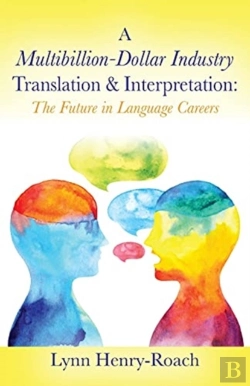 Bertrand.pt - A Multibillion-Dollar Industry Translation & Interpretation