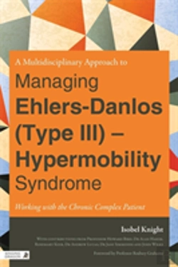 Bertrand.pt - A Multidisciplinary Approach To Managing Ehlers-Danlos (Type Iii) - Hypermobility Syndrome