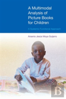 A Multimodal Analysis Of Picture Books For Children