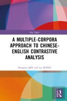 A Multiple-Corpora Approach To Chinese-English Contrastive Analysis