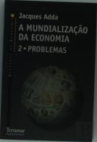 A Mundialização da Economia  2 - Problemas