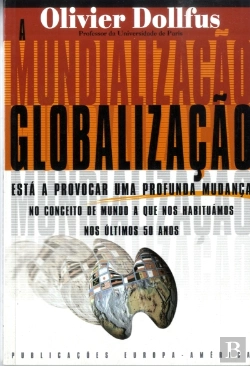 Bertrand.pt - A Mundialização Globalização