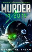 A Murder In 2079