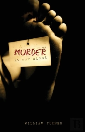 A Murder In Our Midst