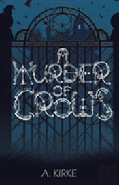 A Murder Of Crows