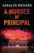 A Murder Of Principal