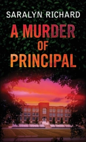 A Murder Of Principal