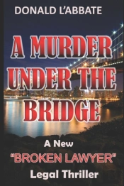 A Murder Under The Bridge