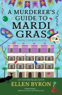 A Murderer'S Guide To Mardi Gras