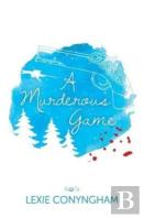 A Murderous Game