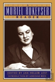 A Muriel Rukeyser Reader